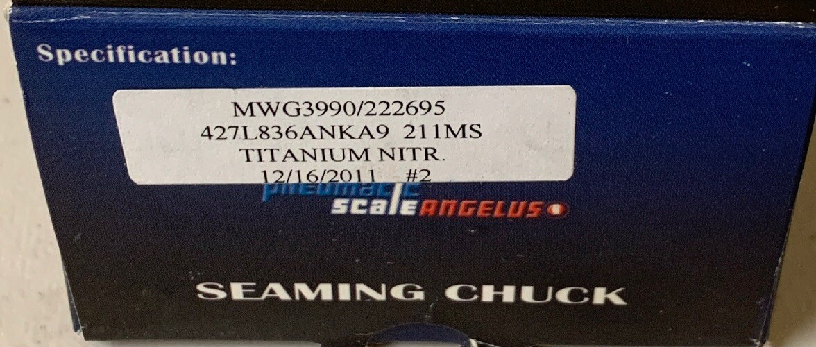 NEW, PNEUMATIC SCALE ANGELUS 427L836ANKA9 211MS SLT MWG3990/222695 SEAMING CHUCK