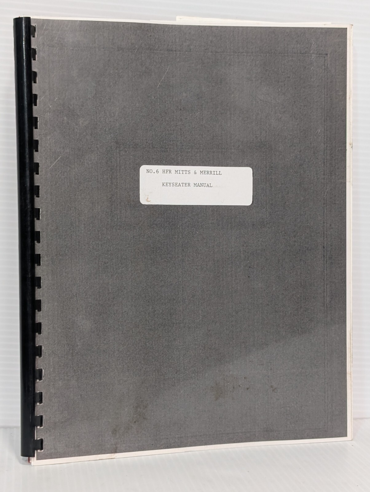 Lot of 2: Mitts & Merrill, Inc. 6-H.F.R. Hydraulic Keyseater Reference Manuals